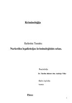 Referāts 'Narkotiku legalizācijas kriminoloģiskās sekas', 1.