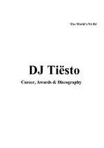 Referāts 'DJ Tiesto: Career, Awards & Discography', 1.