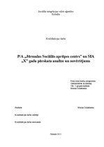 Diplomdarbs 'PA "Jūrmalas Sociālās aprūpes centrs" un SIA "X" gada pārskata analīze un novērt', 1.