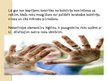 Prezentācija 'Tīras rokas - veselības garants', 8.