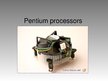 Prezentācija 'Pentium Processors', 1.
