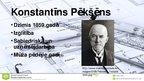 Prezentācija 'Konstantīns Pēkšēns', 3.