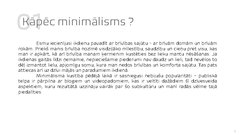 Prezentācija 'Minimālisms', 2.