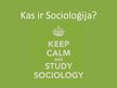 Prezentācija 'Kas ir socioloģija', 1.