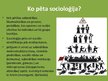 Prezentācija 'Kas ir socioloģija', 7.