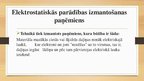 Prezentācija 'Elektrostatisku parādību lietojums tehnikā', 3.