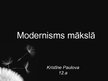 Prezentācija 'Modernisms mākslā', 1.