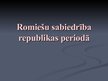 Prezentācija 'Romiešu sabiedrība republikas periodā', 1.