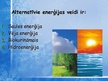Prezentācija 'Alternatīvie enerģijas veidi', 5.
