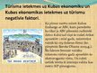 Prezentācija 'Tūrisma ietekme uz ekonomiku Kubā', 3.