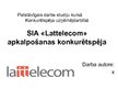 Prezentācija 'SIA "Lattelecom" apkalpošanas konkurētspēja', 1.
