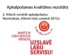 Prezentācija 'SIA "Lattelecom" apkalpošanas konkurētspēja', 9.