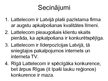 Prezentācija 'SIA "Lattelecom" apkalpošanas konkurētspēja', 10.