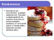 Prezentācija 'Biznesa plāna prezentācija "Pankūku kafejnīca "PanCake""', 16.