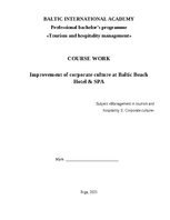 Referāts 'Korporatīvās kultūras uzlabošana viesnīcā Baltic Beach Hotel & SPA', 2.