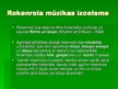 Prezentācija 'Mūzikas stils - rokenrols', 4.