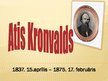 Prezentācija 'Atis Kronvalds', 1.