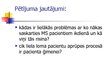 Diplomdarbs 'Aprūpes īpatnības pacientiem ar diagnozi - multiplā skleroze', 56.