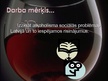 Prezentācija 'Alkoholisms - sociāla problēma Latvijā', 2.