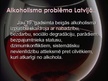 Prezentācija 'Alkoholisms - sociāla problēma Latvijā', 16.