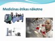 Prezentācija 'Medicīnas ētika', 11.