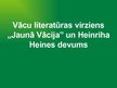 Konspekts 'Jaunā Vācija un Heines devums', 3.
