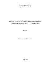 Referāts 'Kruīza kuģi kā tūrisma sektors, darbības specifika, ievērojamākās kompānijas', 1.