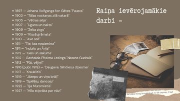 Prezentācija 'Rainis un viņa nozīme latviešu literatūrā un kultūrā', 6.
