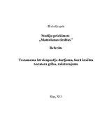 Referāts 'Testamenta kā vienpusēja darījuma, kurā izteikta testatora griba, raksturojums', 1.