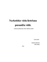 Referāts 'Narkotisko vielu lietošana pusaudžu vidū', 1.