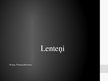 Prezentācija 'Lenteņi', 1.