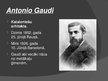 Prezentācija 'Arhitekts Spānijā - Antonio Gaudi', 2.