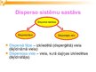 Prezentācija 'Dispersās sistēmas', 4.