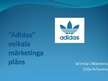 Prezentācija 'Veikala "Adidas" mārketinga plāns', 1.