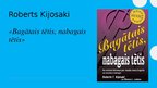 Prezentācija 'Roberts Kijosaki «Bagātais tētis, nabagais tētis»', 1.