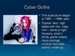 Prezentācija 'Goth Subculture', 6.
