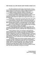 Eseja 'Kāds vienmēr uzvar, kāds vienmēr zaudē. Narkotikas vienmēr uzvar', 1.