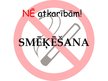 Prezentācija 'Atkarībām - nē! Smēķēšana', 1.