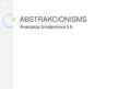 Prezentācija 'Abstrakcionisms', 1.