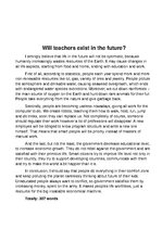 Eseja 'Will Teachers Exist in the Future as a Profession?', 2.