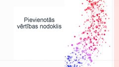 Prezentācija 'Pievienotās vērtības nodoklis', 1.
