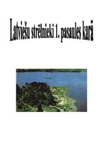 Referāts 'Latviešu strēlnieki Pirmajā pasaules karā', 1.