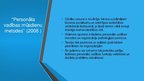 Prezentācija 'Inese Ešenvalde ‘‘Personāla vadības mūsdienu metodes’’', 3.