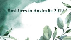 Prezentācija 'Bushfires in Australia', 1.