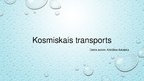 Prezentācija 'Kosmiskais transports', 1.