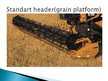 Prezentācija 'Combine Harvester', 5.