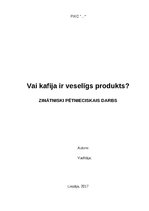 Referāts 'Vai kafija ir veselīgs produkts', 1.