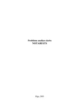 Konspekts 'Problēmu analīzes darbs. Notariāts', 1.
