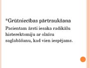 Prezentācija 'Onkoloģija un grūtniecība', 22.