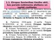 Prezentācija 'Ārvalsts spriedumu atzīšana un izpildāmības pasludināšana', 2.